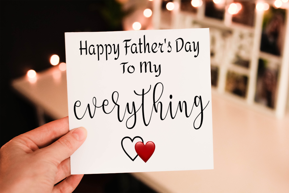 Happy Father's Day To My Everything Father's Day Card - Click Image to Close